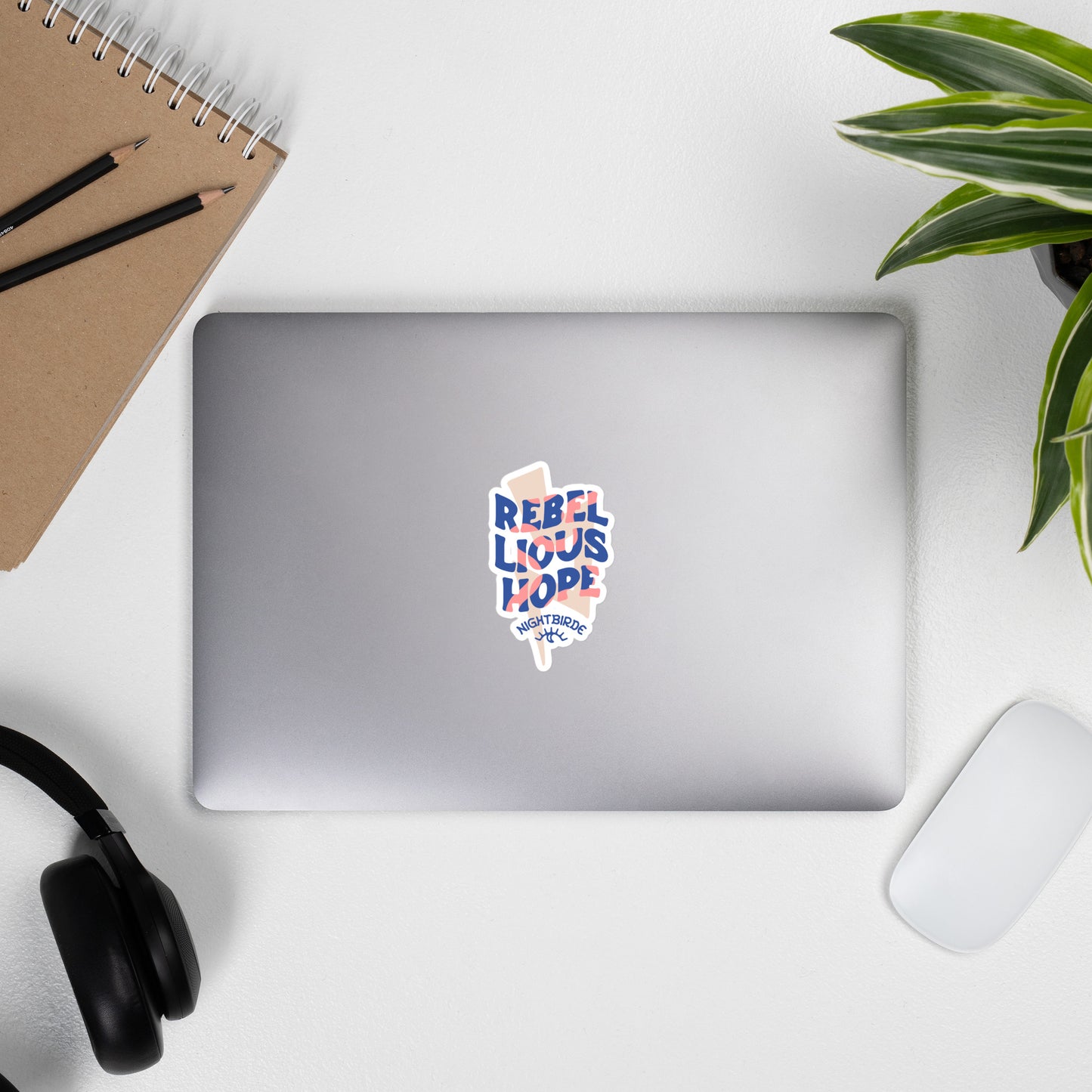Rebellious Hope Sticker