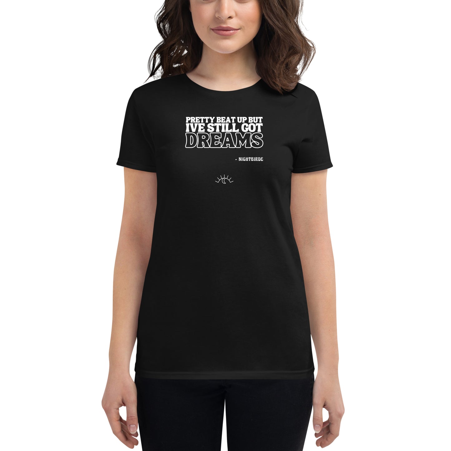 Quotes: Still Got Dreams Women's Tee