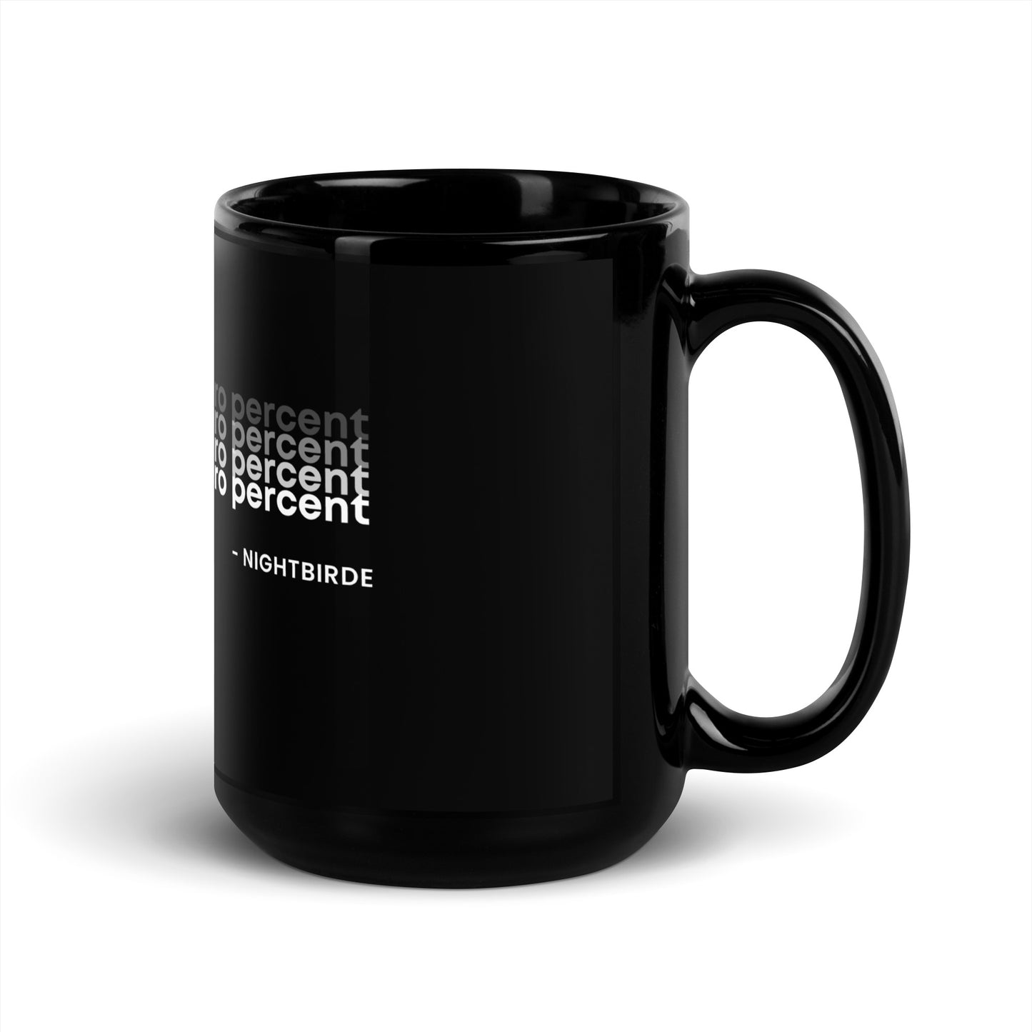 Quotes: Two Percent Isn't Zero - Black Mug