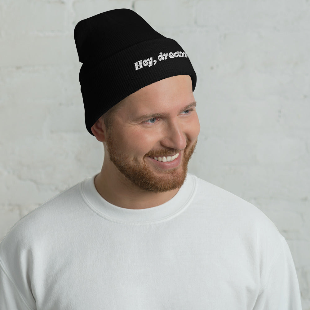 "Hey, Dreamer" Beanie