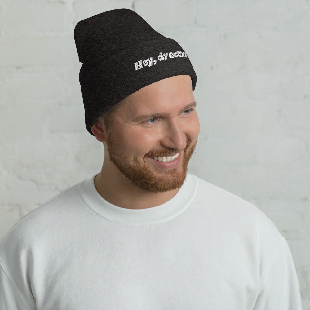 "Hey, Dreamer" Beanie