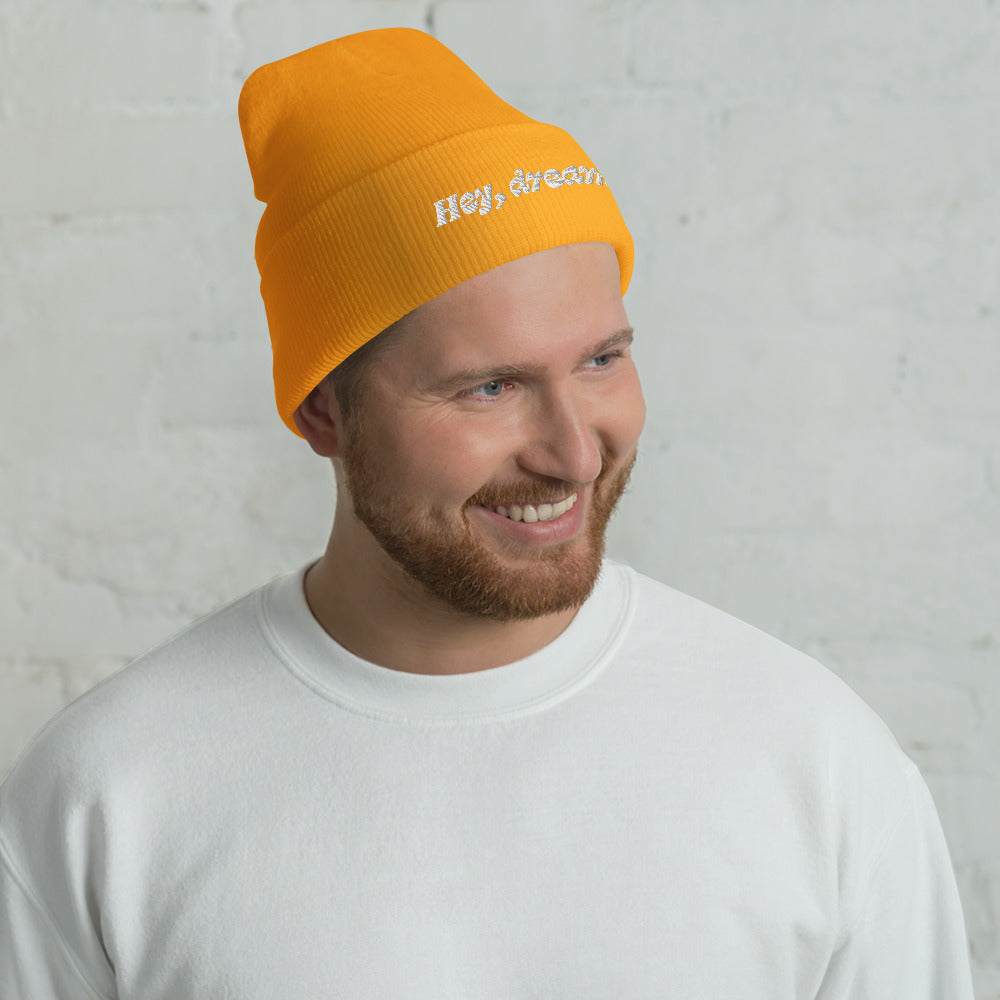 "Hey, Dreamer" Beanie