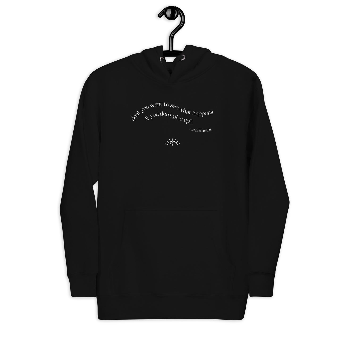 Quotes: Don't Give Up - Unisex Hoodie