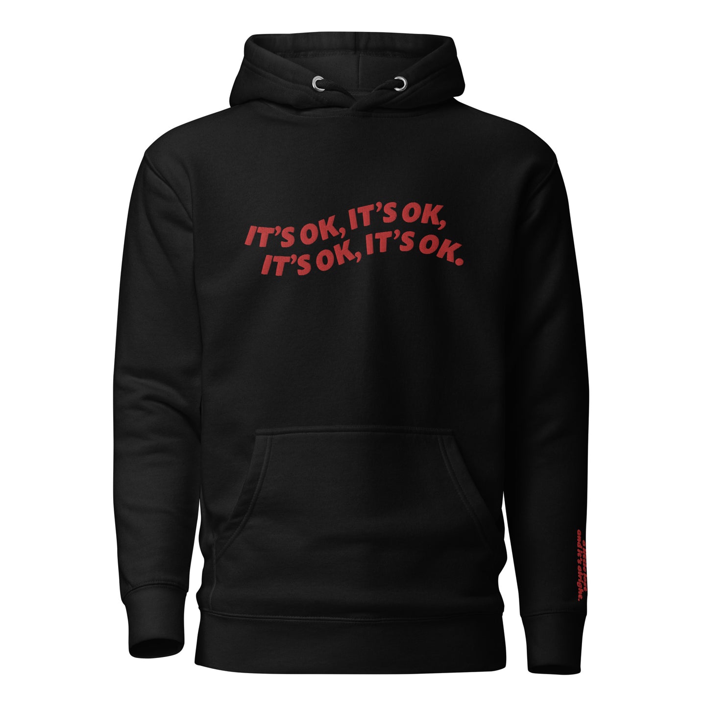 Embroidered It's OK - Unisex Hoodie