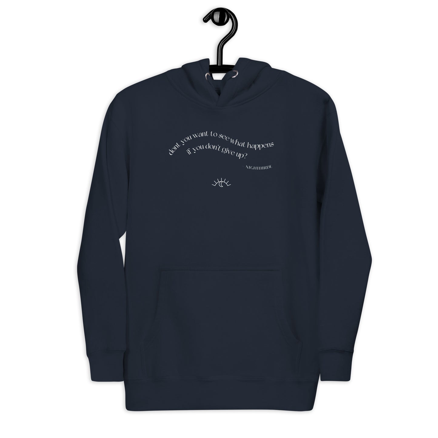 Quotes: Don't Give Up - Unisex Hoodie