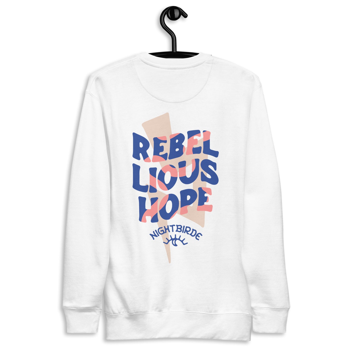 Rebellious Hope - Unisex Sweater