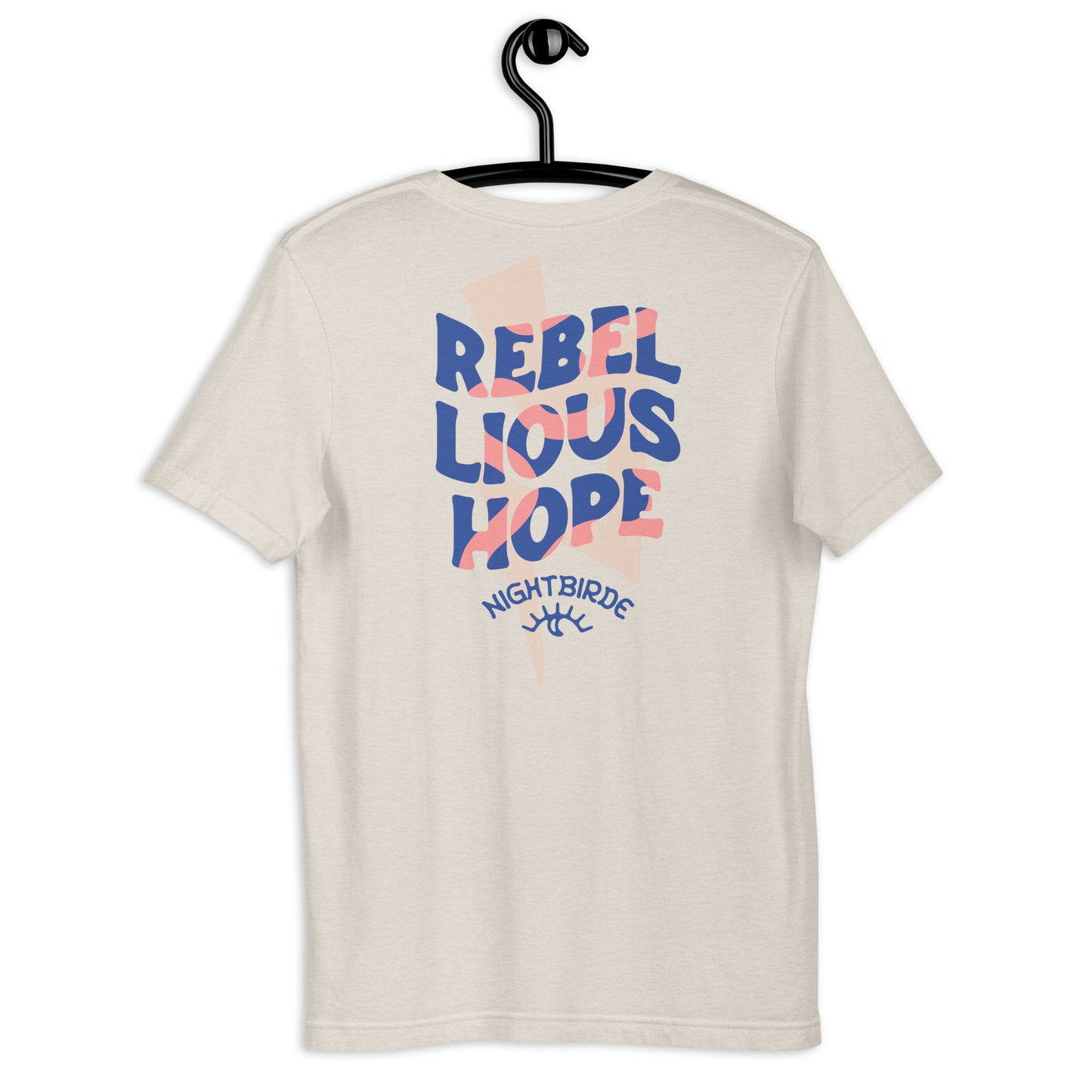 Rebellious Hope - Unisex Tee