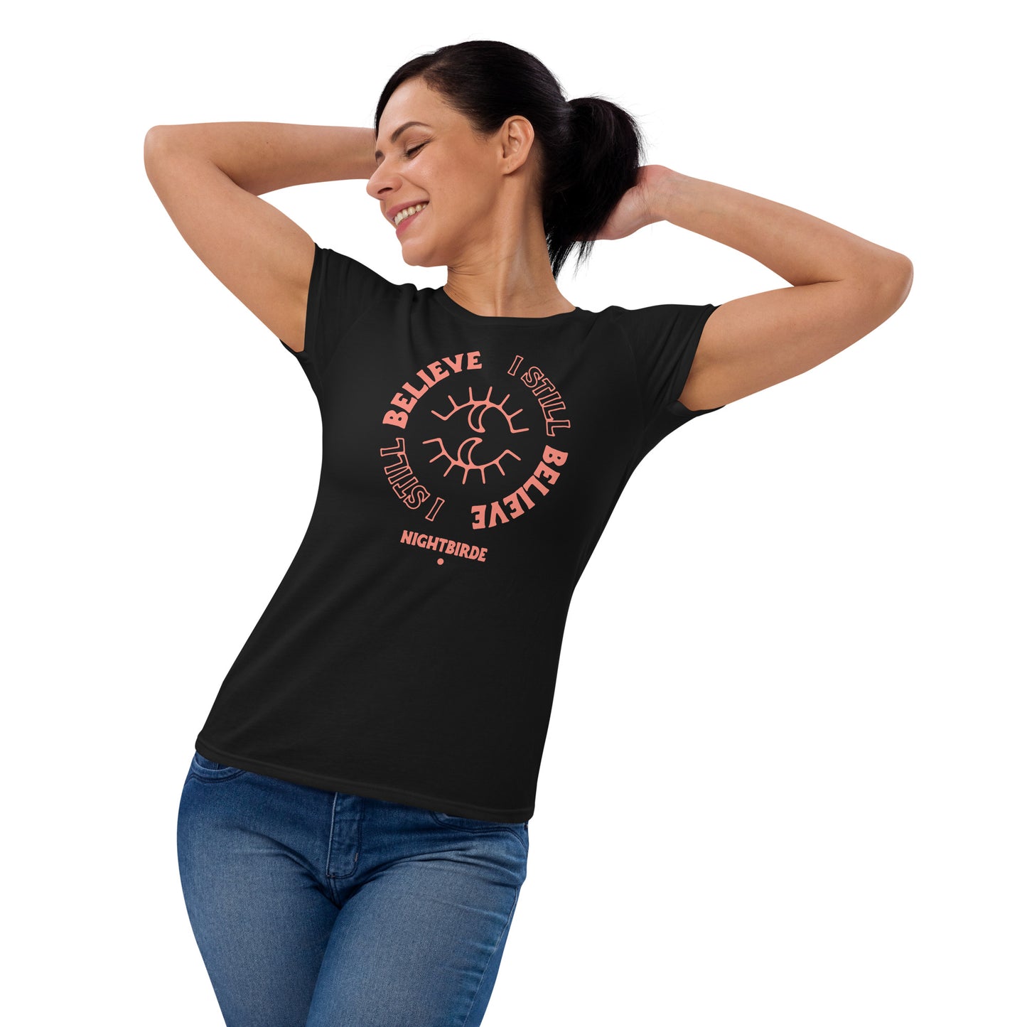 I Still Believe Women's Tee