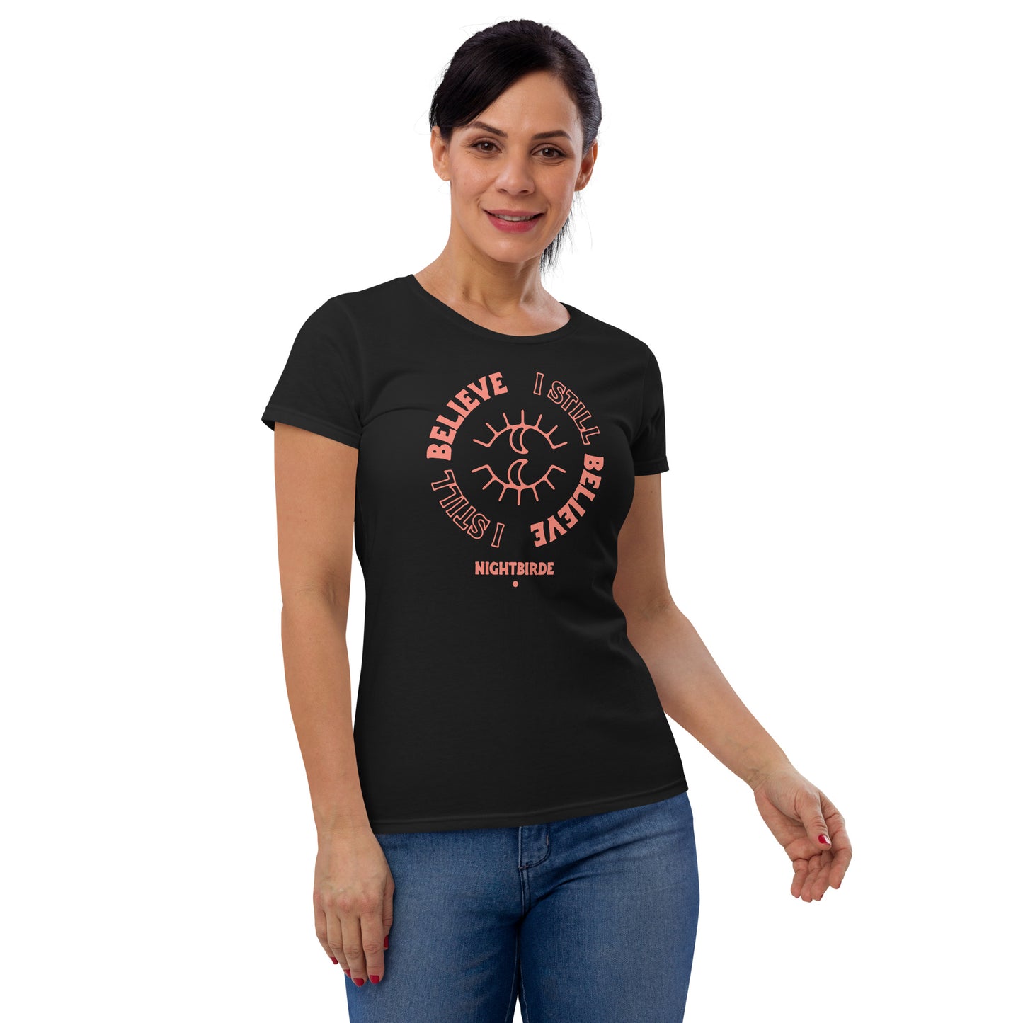 I Still Believe Women's Tee