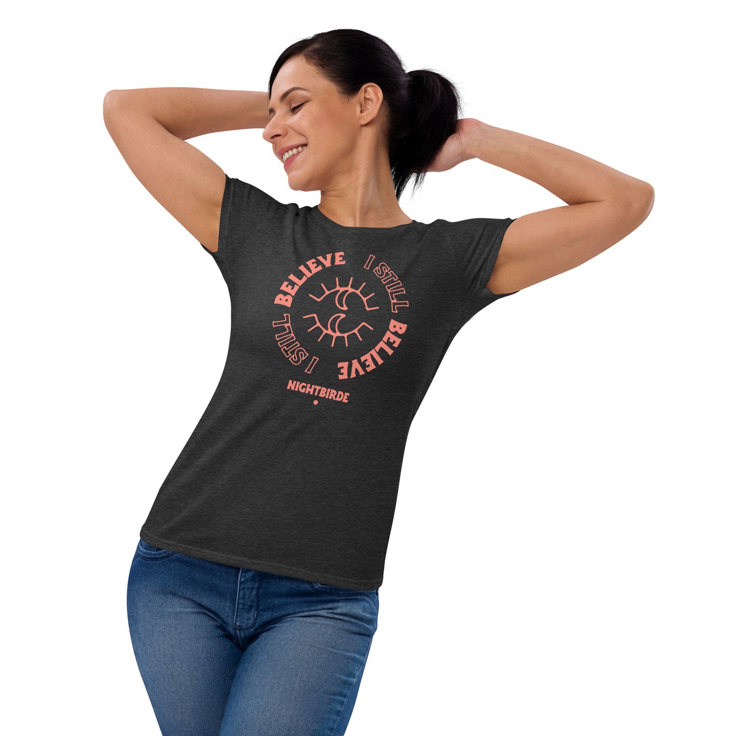 I Still Believe Women's Tee