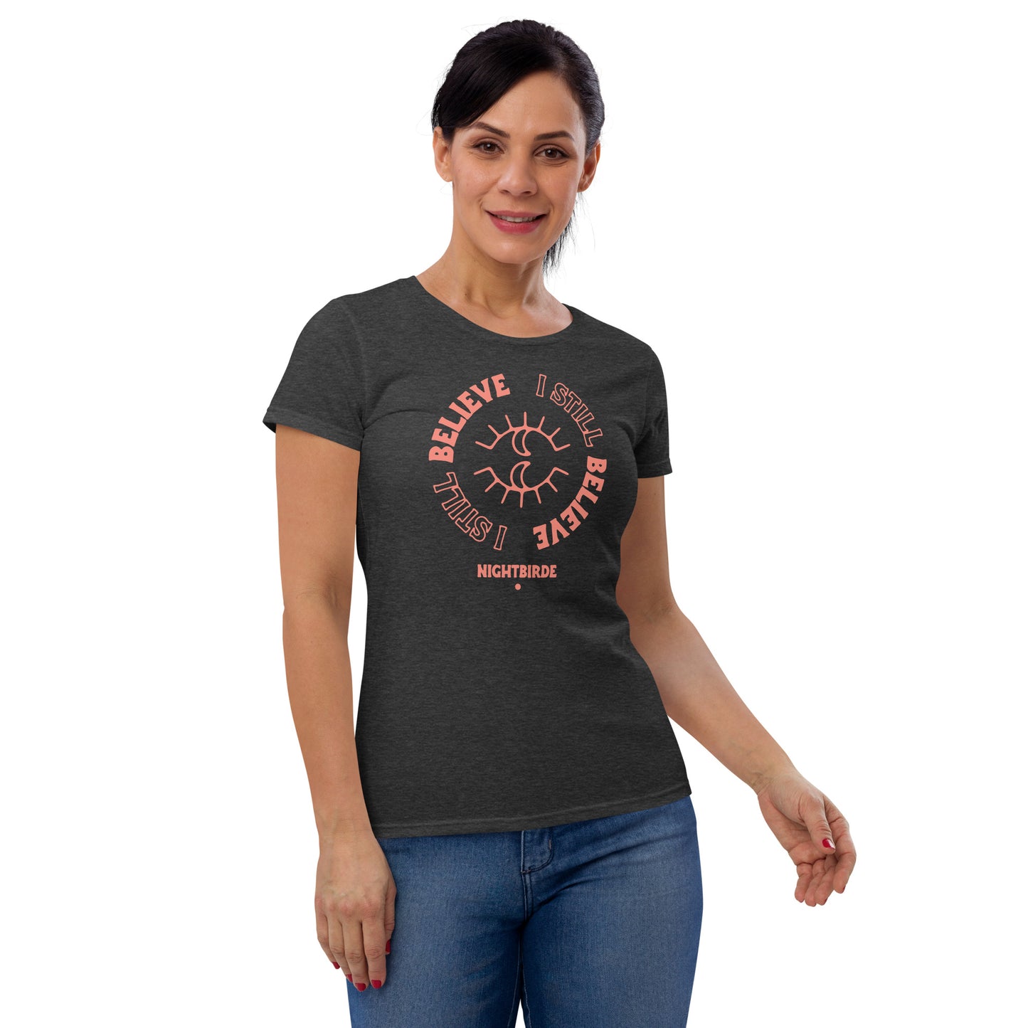 I Still Believe Women's Tee
