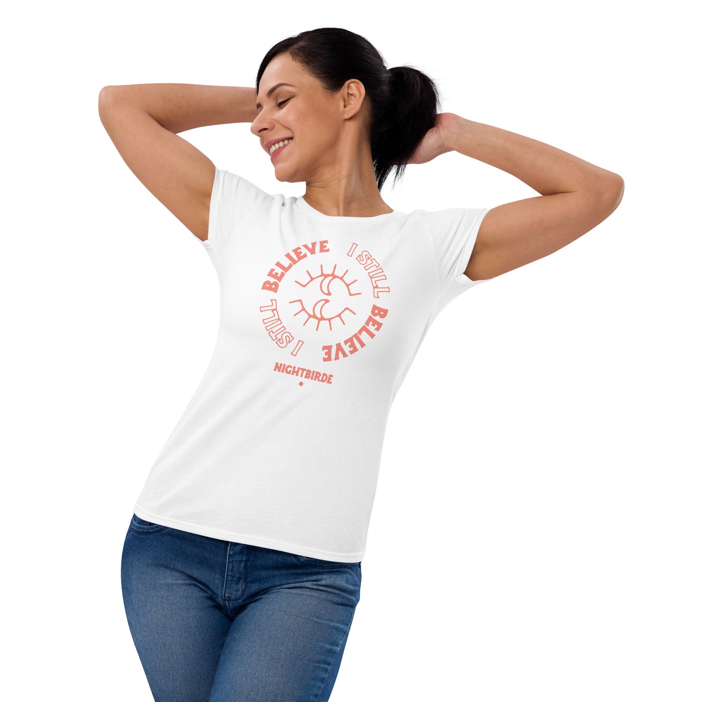 I Still Believe Women's Tee