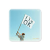 It's OK (single) Coaster