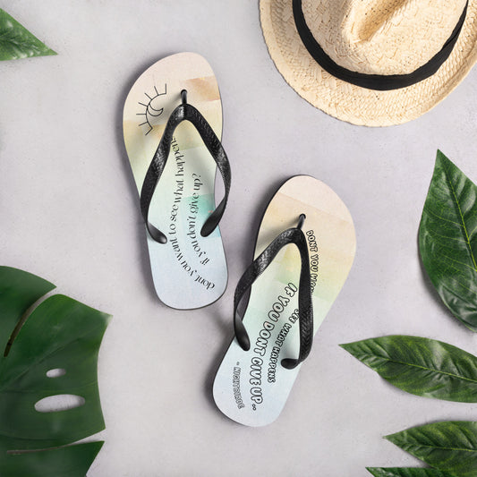Quotes: Don't Give Up Multi-Colored Flip-Flops