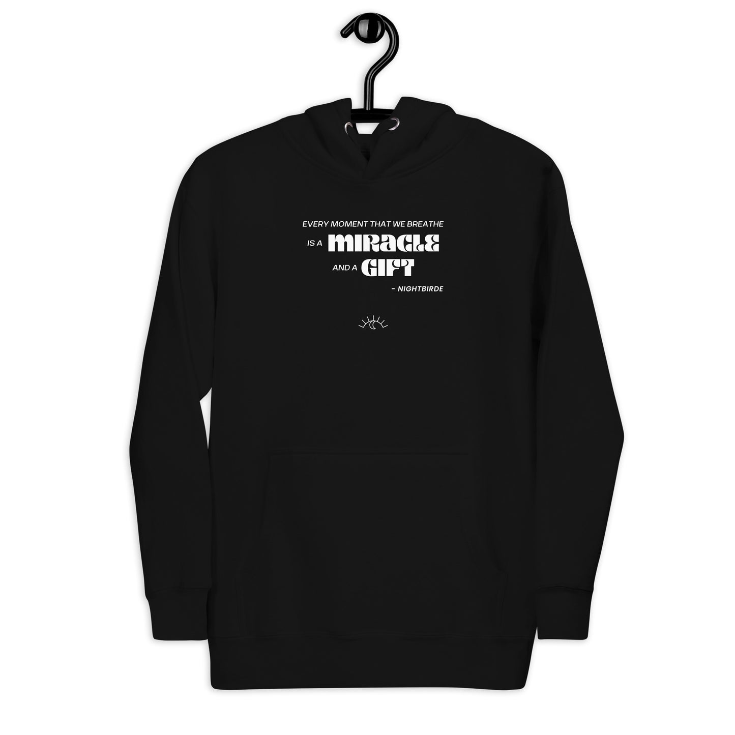 Quotes: Every Moment - Unisex Hoodie