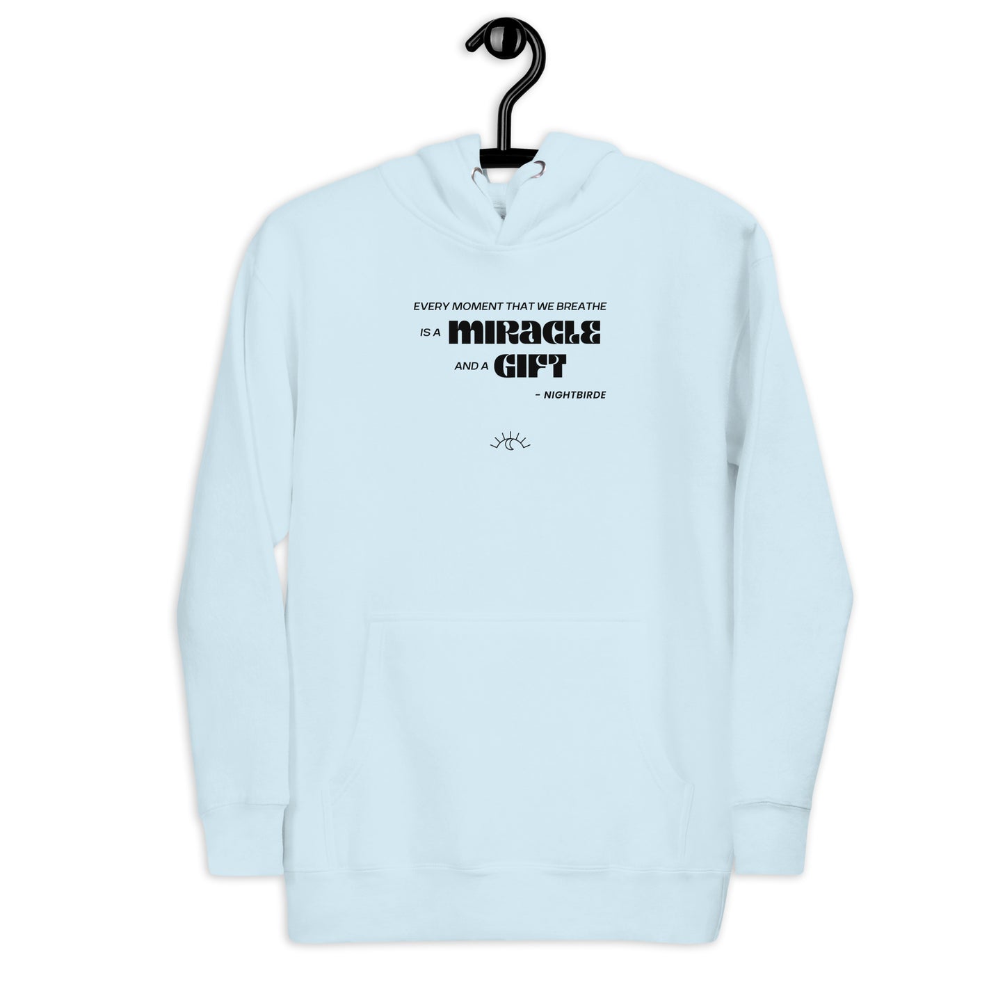 Quotes: Every Moment - Unisex Hoodie