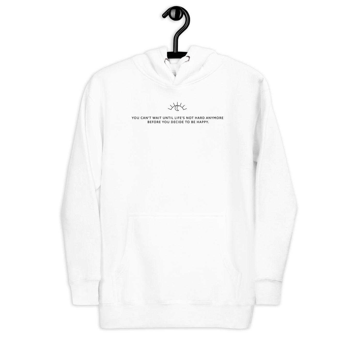 You Can't Wait - Unisex Hoodie