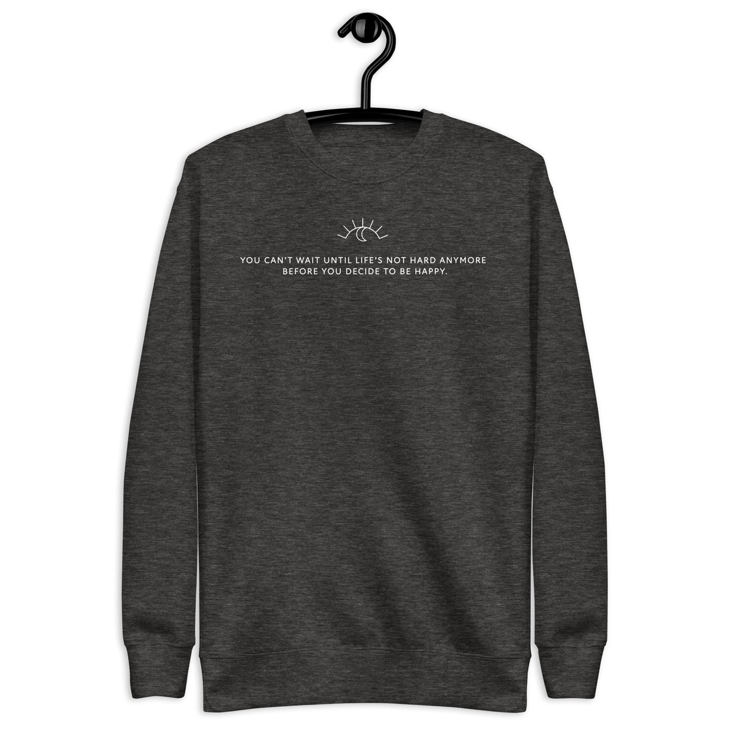 You Cant Wait - Unisex Sweater