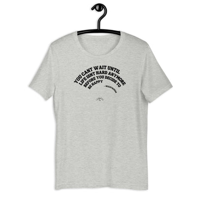Quotes: Be Happy [Curved] - Unisex Tee