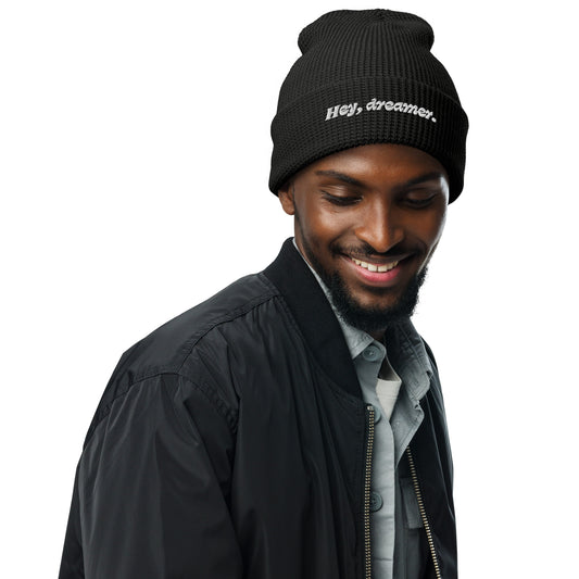 "Hey, Dreamer" Waffle Beanie